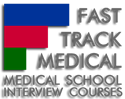 Fast Track Medical School Interview Courses